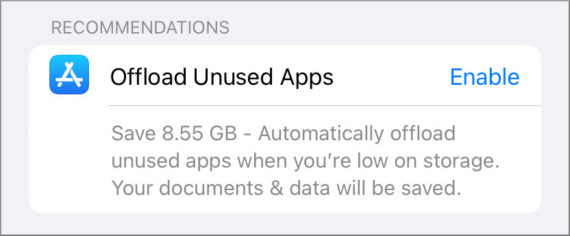 Enable Off-load in Unused Apps 
