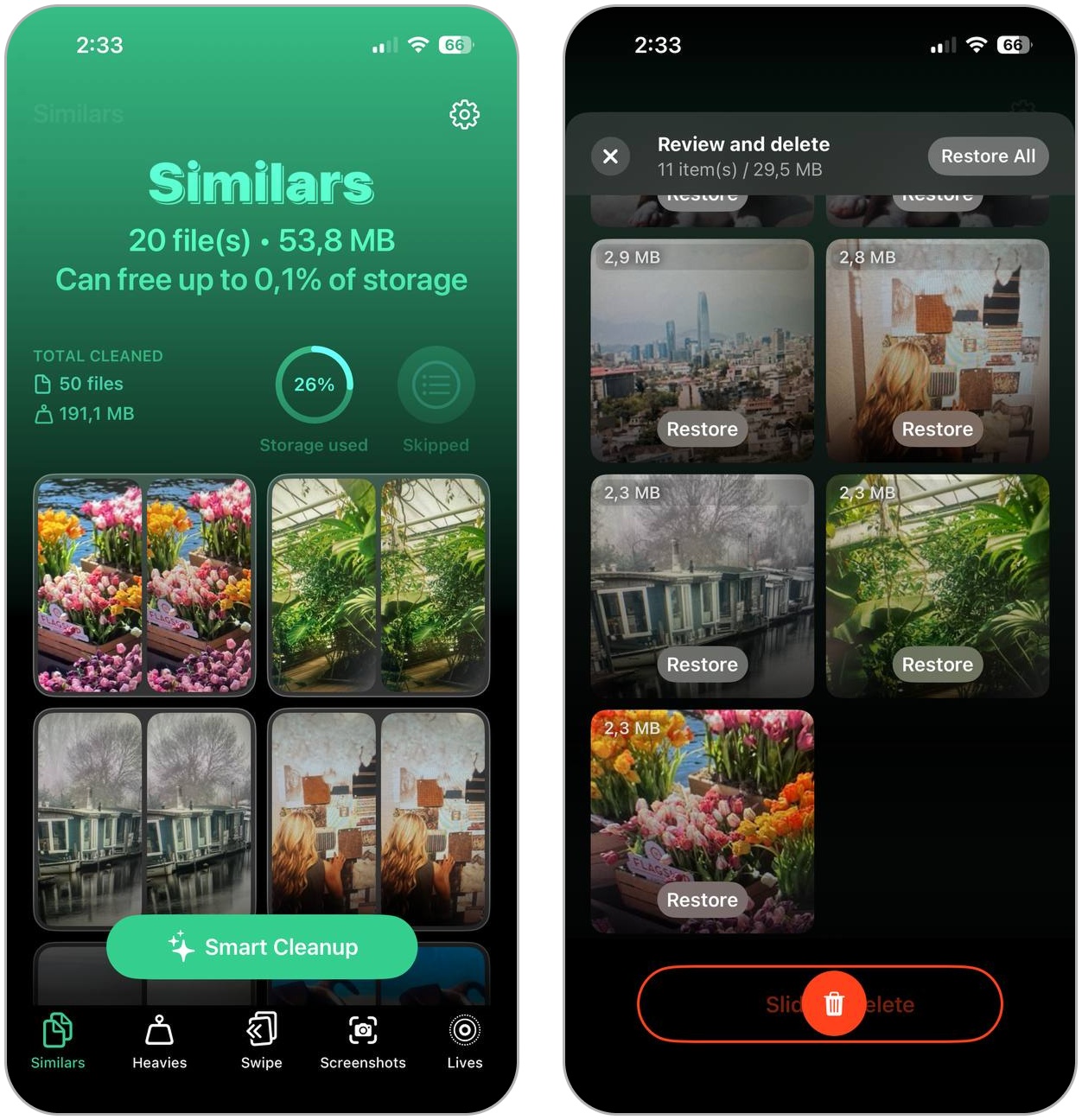 Use Smart Cleanup in Clever Cleaner.