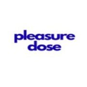 Pleasure Dose